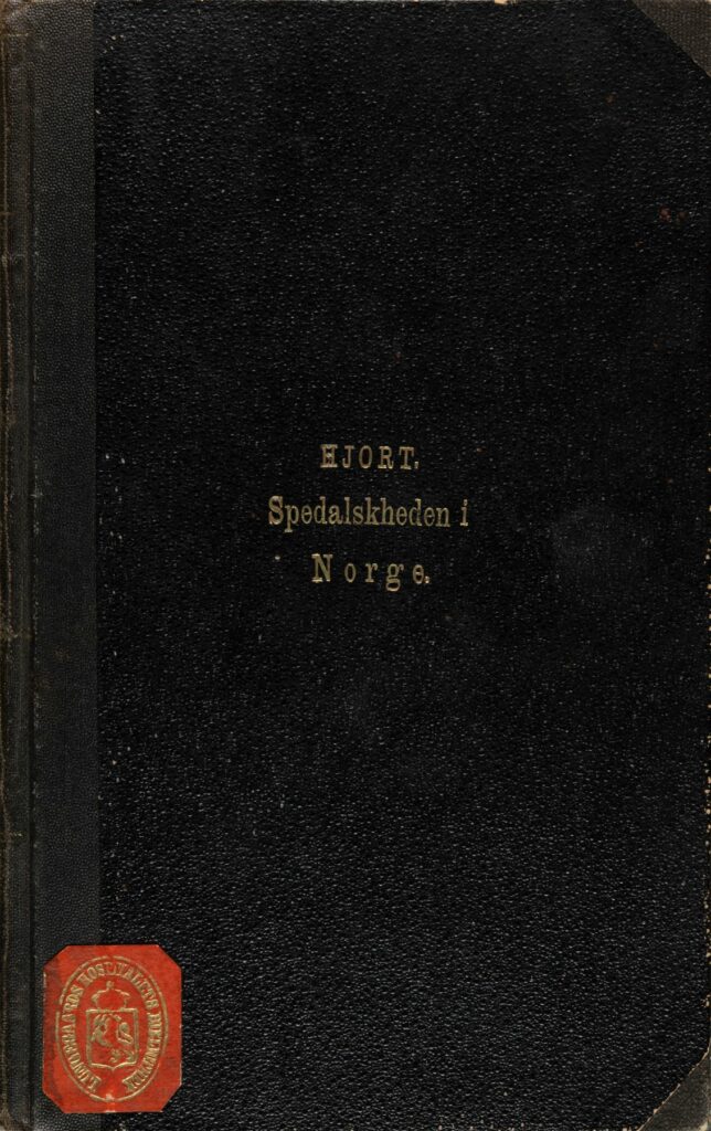 Book cover "Spedalskheden i Norge" (Leprosy in Norway) by Dr. av J. J. Hjort. 1871.